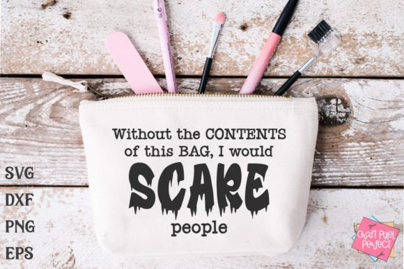 Download Funny Makeup Bag Saying Svg, Beauty Svg - Funny Collection